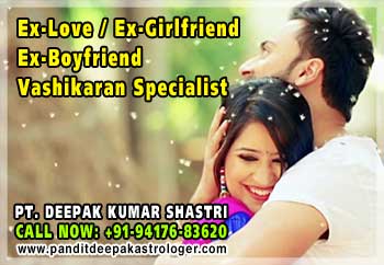 Ex Girlfriend Ex Boyfriend Vashikaran Specialist India punjab ludhiana hoshiarpur